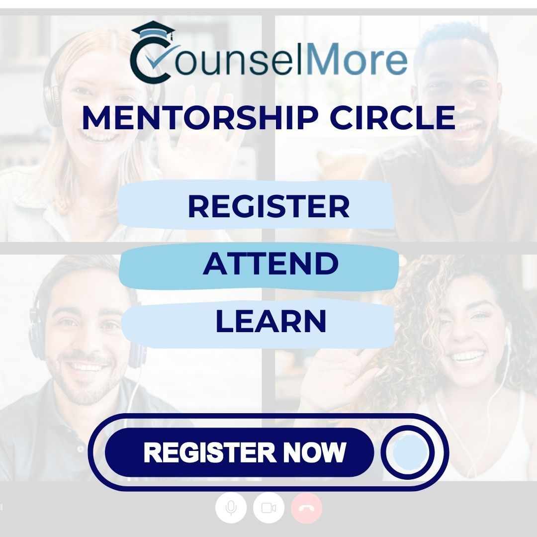 Image of Counsel More Mentorship Circle Button that says register, attend, and learn with a register now button at the bottom. 
