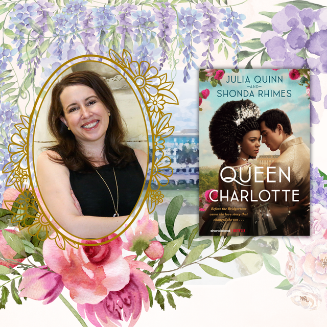 Julia Quinn Talks Queen Charlotte Book