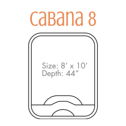 Diagram of a Cabana 8, with dimensions 8' x 10' and depth of 44