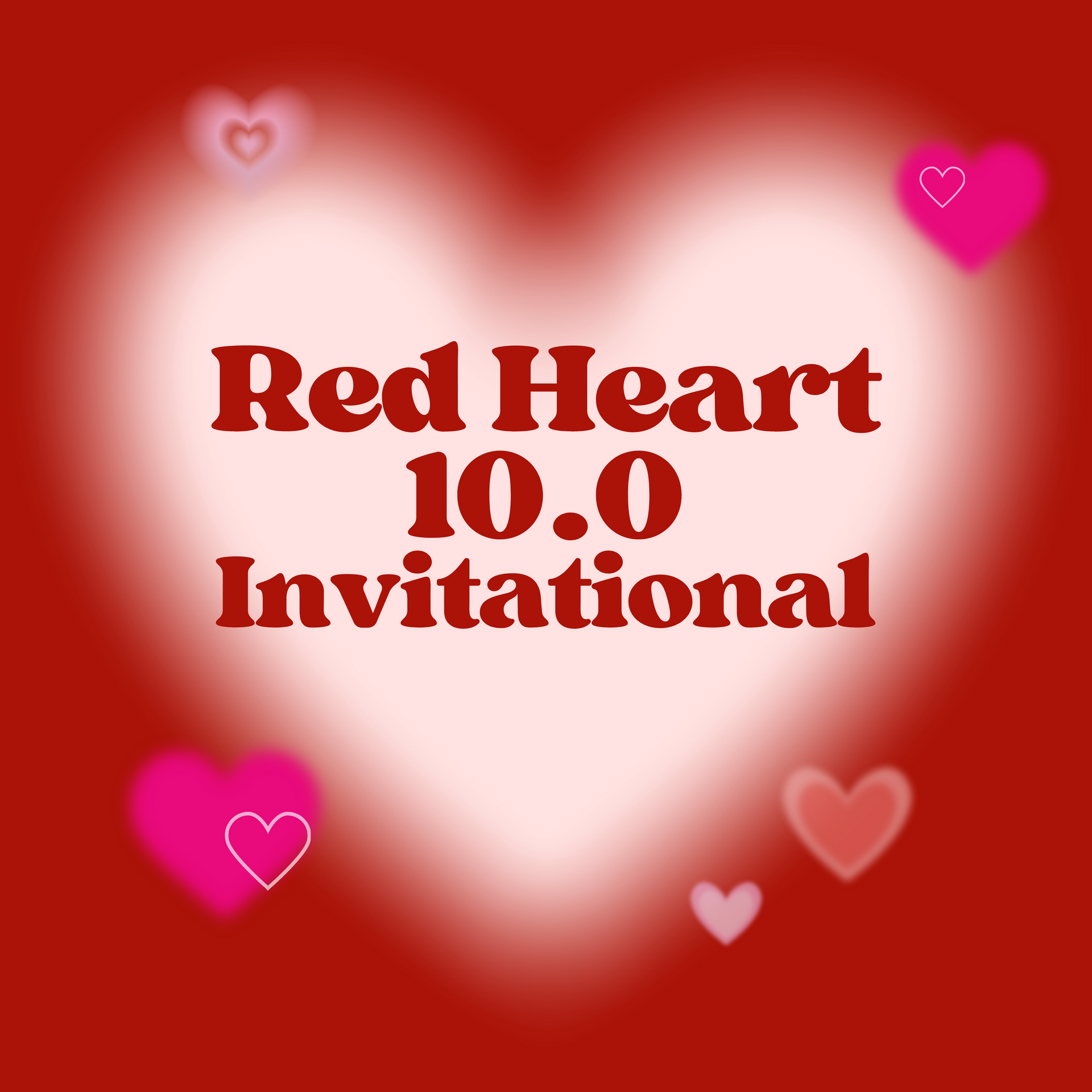 A red heart with the words red heart 10.0 invitational on it