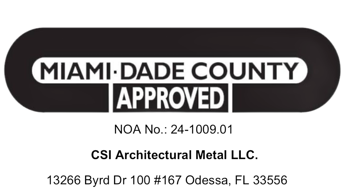 Miami-Dade County Approved logo for CSI Architectural Metal LLC, displaying NOA No. 24-1009.01 and address.