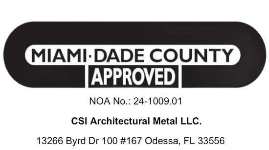 Miami-Dade County approved label for CSI Architectural Metal LLC, with permit number and Odessa, FL address
