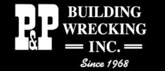 P&P Building Wrecking Inc. logo in orange and black with “Since 1968” text