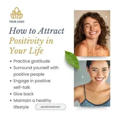 A poster that says how to attract positivity in your life