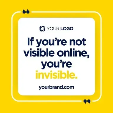 If you 're not visible online , you 're invisible.