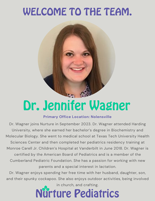 Welcome to the team announcement for Dr. Jennifer Wagner at Nurture Pediatrics, featuring her photo and bio.