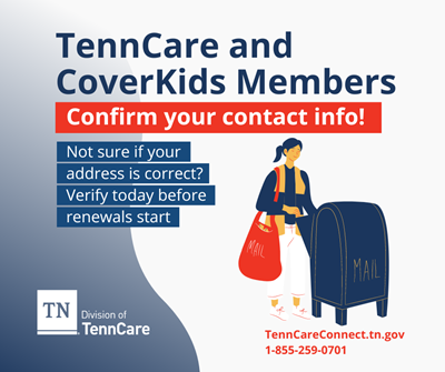 An illustration of a person mailing a letter with text urging TennCare and CoverKids members to verify their address.