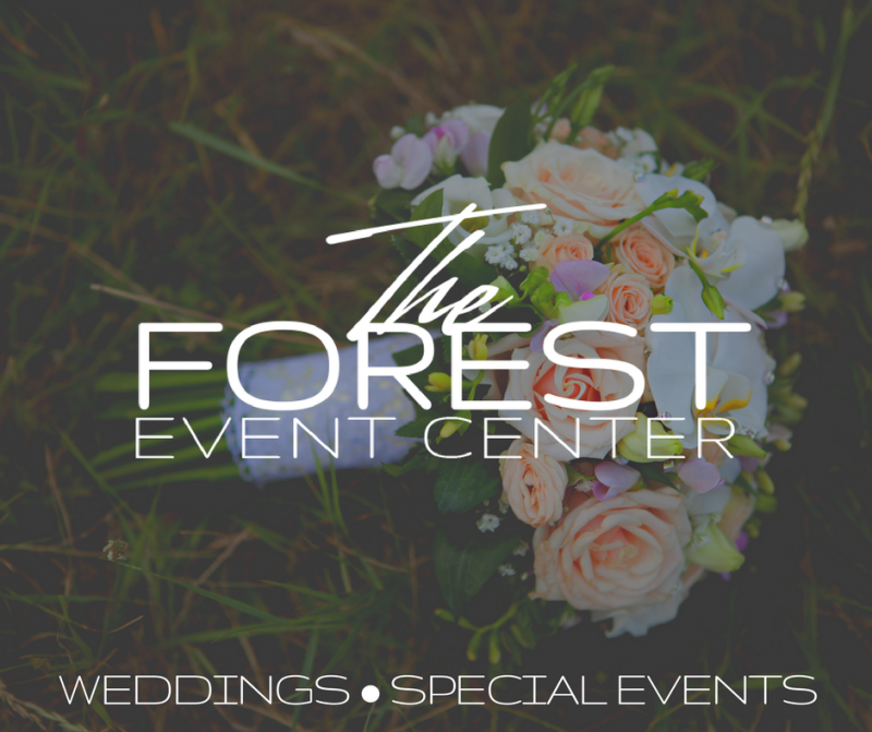 The Forest Event Center logo over flowers and greenery; weddings and special events text