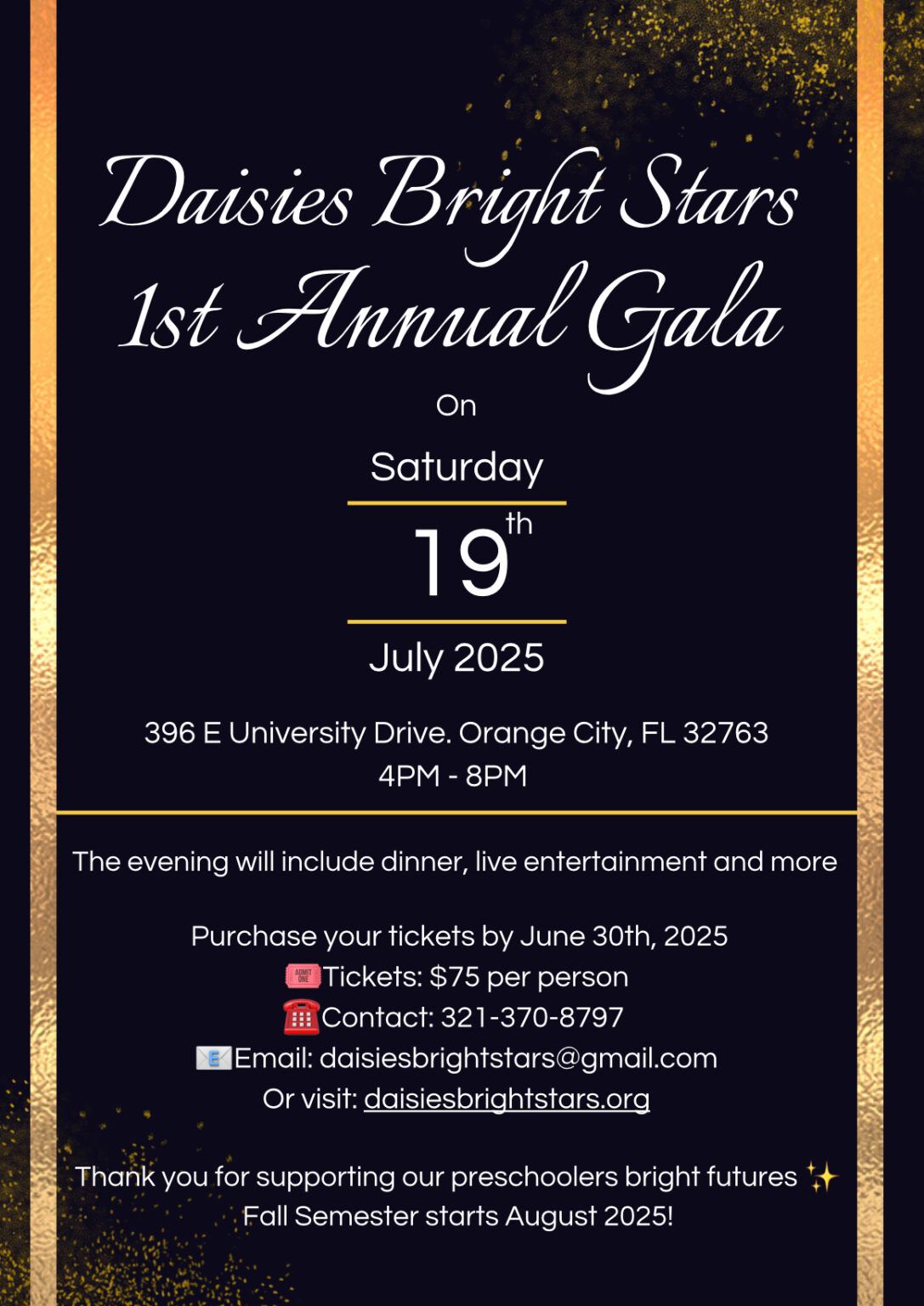 A black and gold flyer for daisies bright stars 1st annual gala.