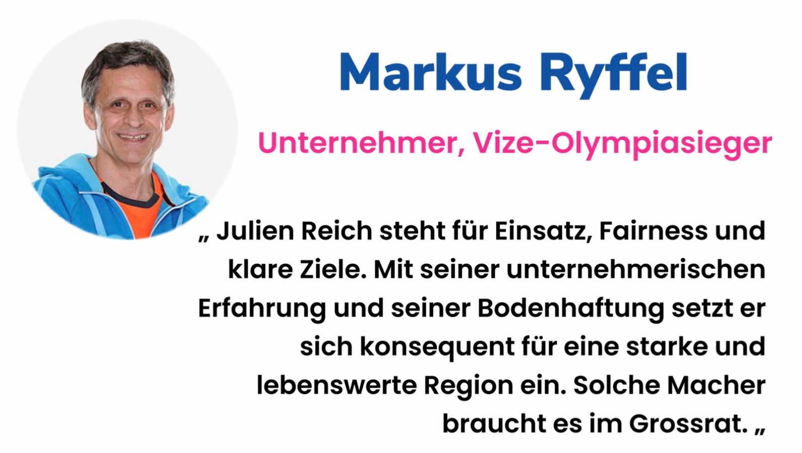 Markus Ryffel empfiehlt Julien Reich zur Wahl in den Grossrat