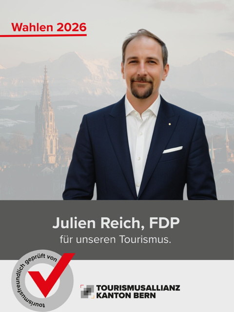 Tourismusallianz Kanton Bern empfiehlt Julien Reich zur Wahl in den Grossrat