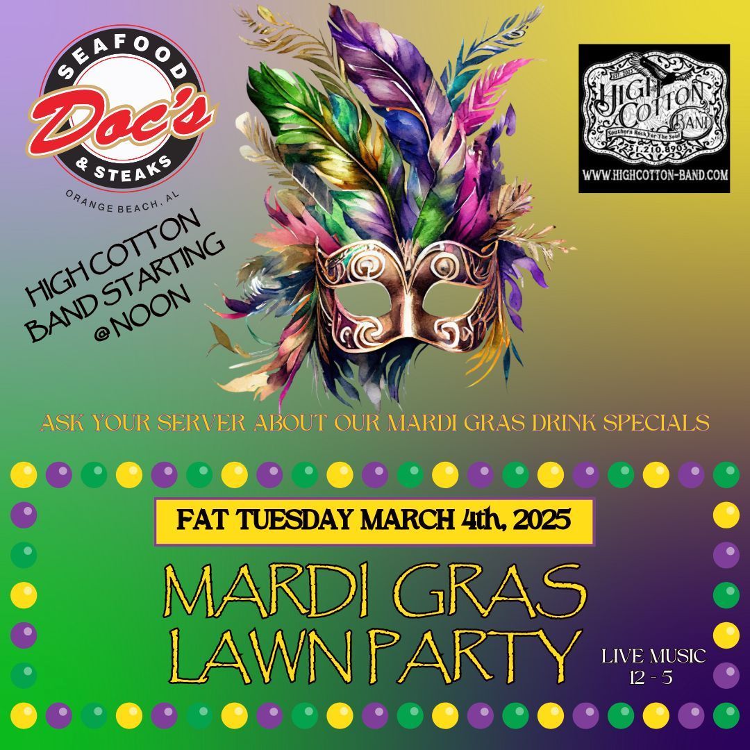 Doc's Seafood & Steaks Mardi Gras Lawn Party