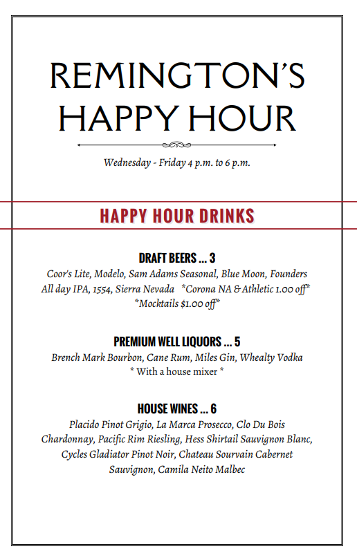 Remington's Happy Hour menu. Includes drink and snack options with prices listed.