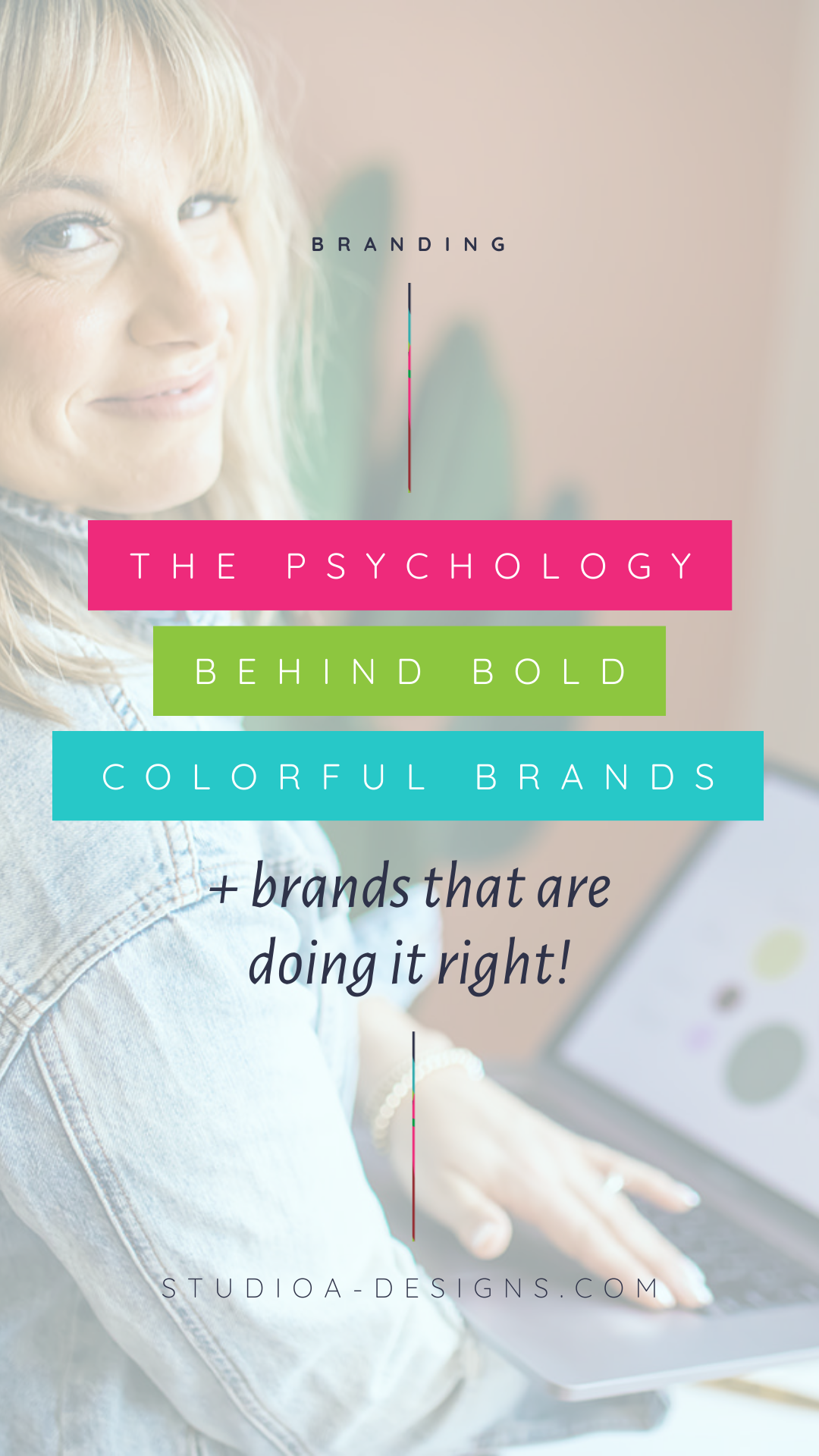 The Psychology Behind Bold Colorful Brand + brand that are doing it right!