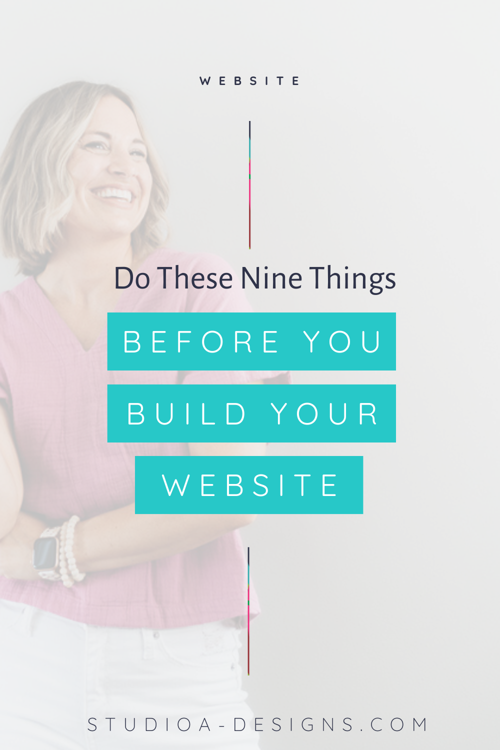 Do These Nine Things  Before You Build Your Website 