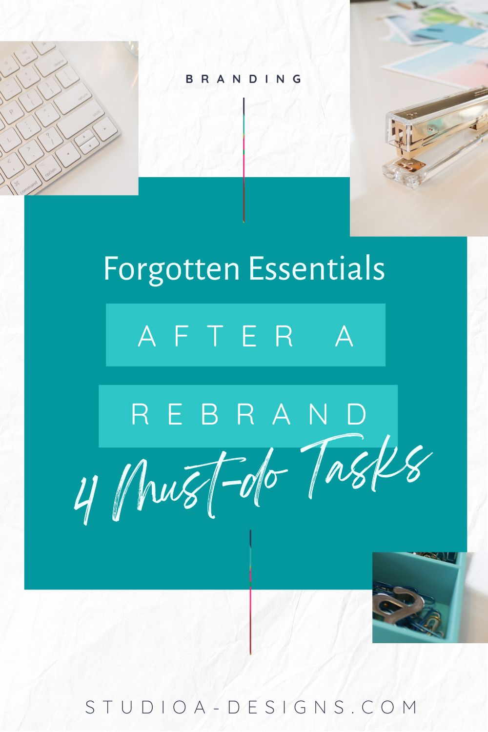 Forgotten Essentials After a Rebrand: 4 Must-Do Tasks