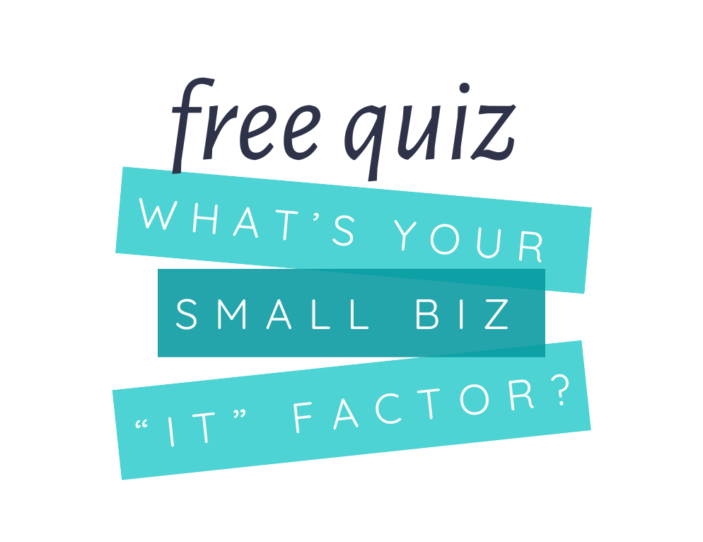 A free quiz what 's your small biz factor ?