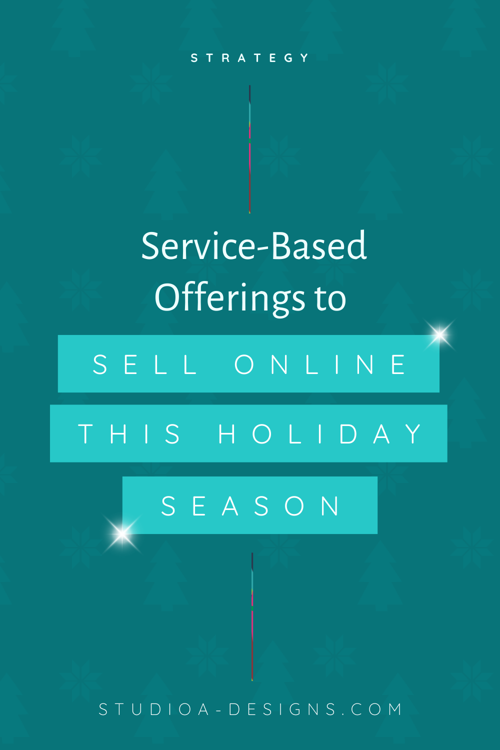 A poster that says service based offerings to sell online this holiday season