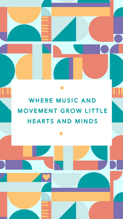 Where music and movement grow little hearts and minds.