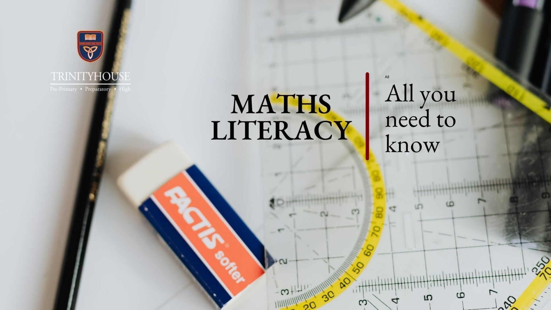 What You Need To Know About Maths Literacy