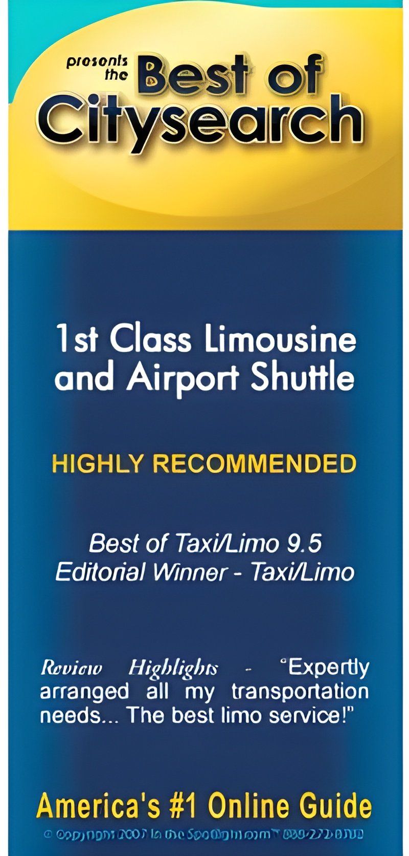 A poster that says best of citysearch 1st class limousine and airport shuttle