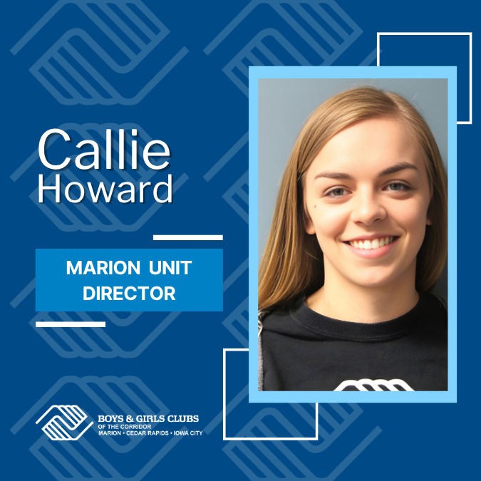Callie Howard - Marion Unit Director - BGC of the Corridor