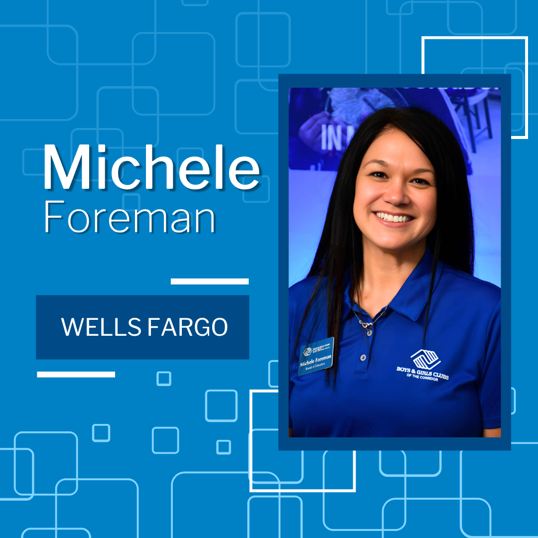 Michele Foreman - Board of Directors - BGC of the Corridor
