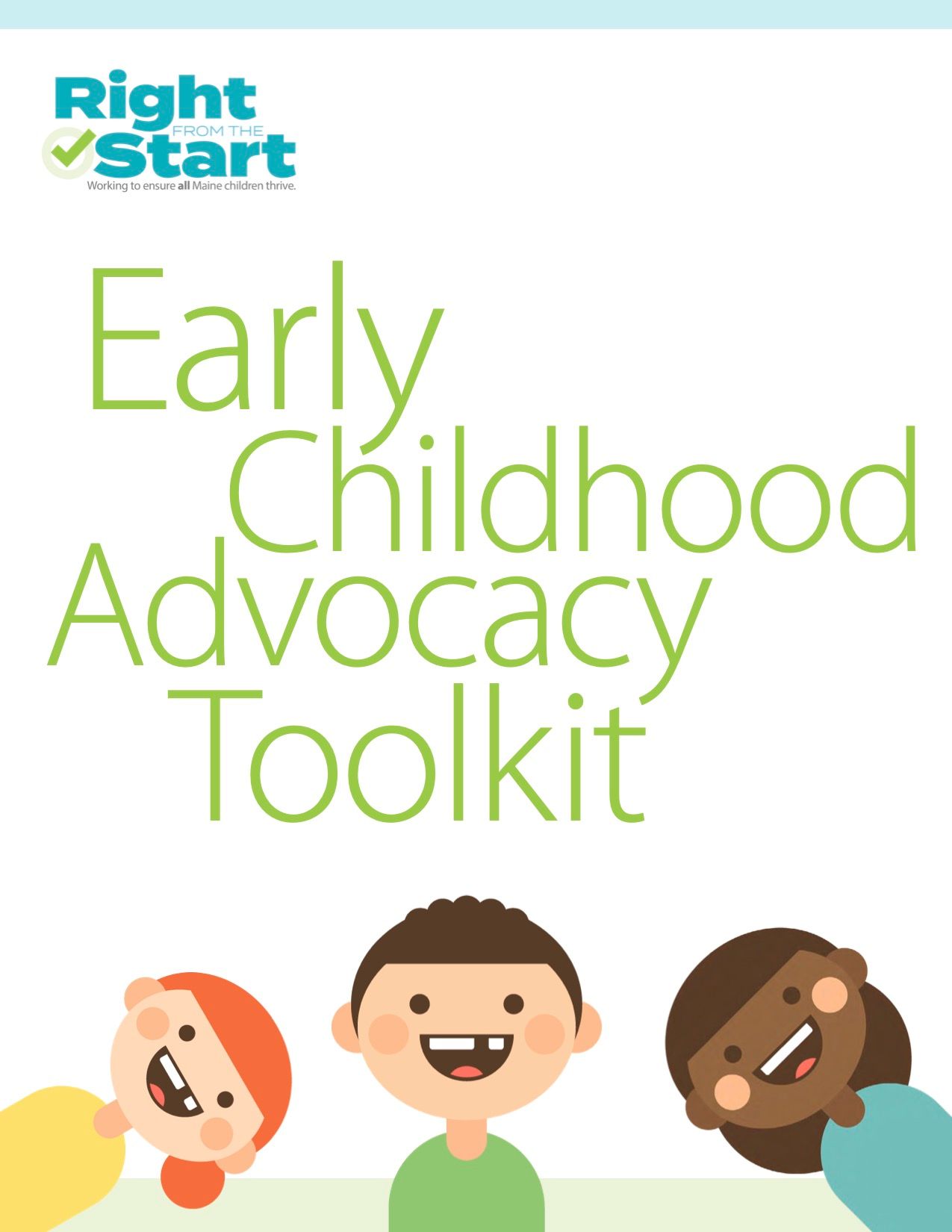 A poster for the right start early childhood advocacy toolkit