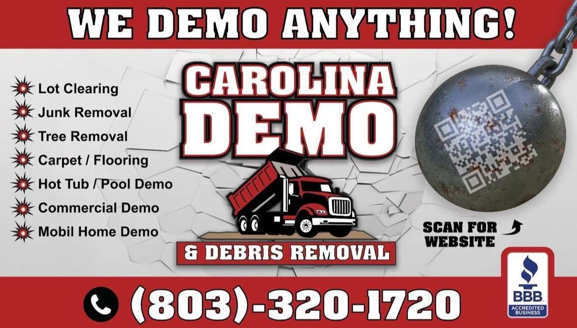 A flyer for Carolina demo and debris removal