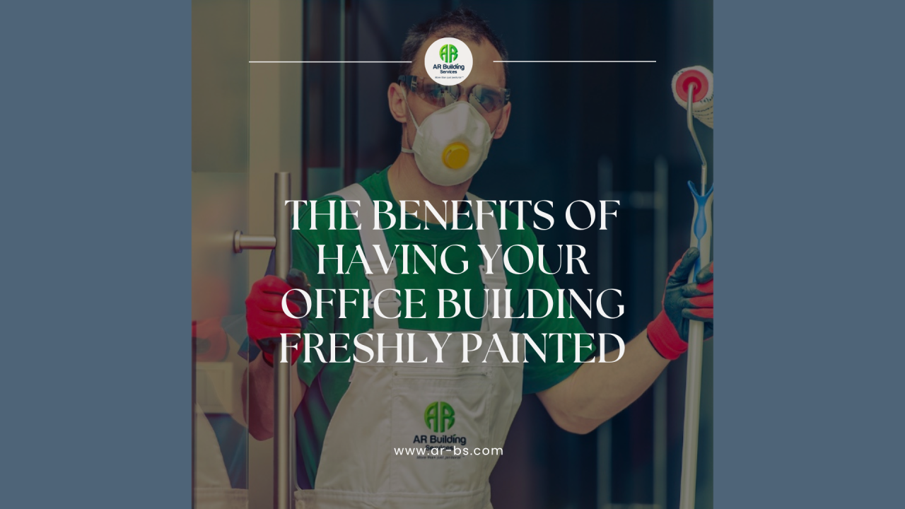 The Benefits of Having Your Office Building Freshly Painted