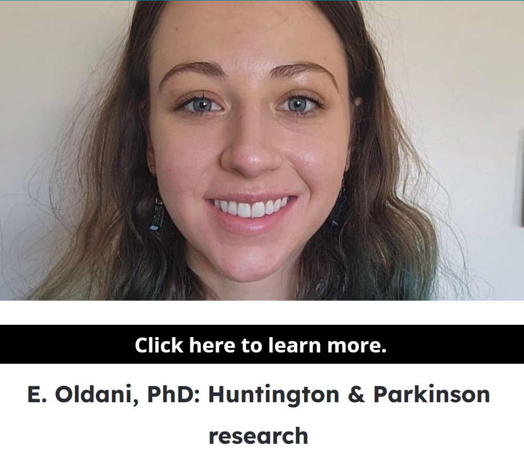 E. Oldani, PhD: Huntington & Parkinson research