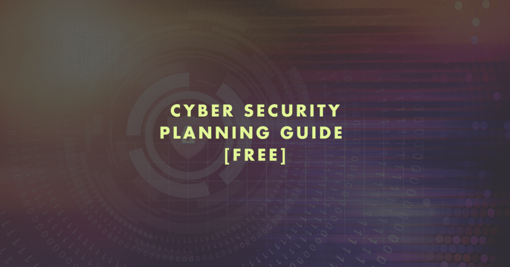 Cyber Security Planning Guide