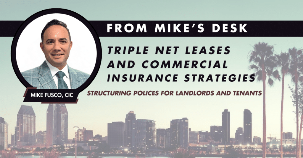 Triple Net Leases and Commercial Insurance Strategies: Structuring Policies for Landlords and Tenant
