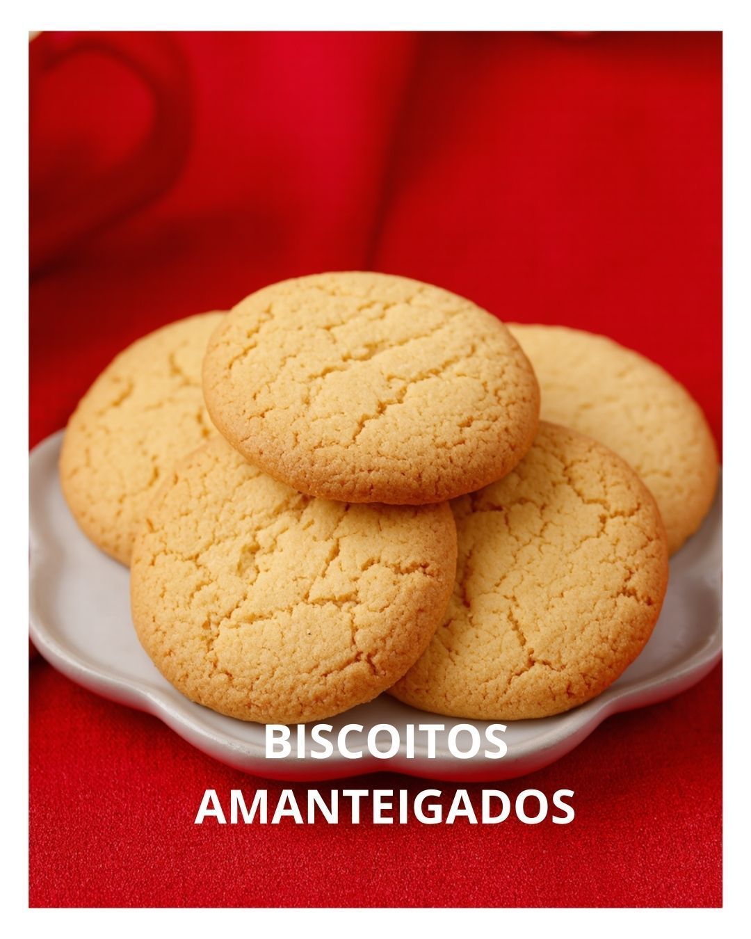 A plate of biscoitos amanteigados cookies on a red cloth
