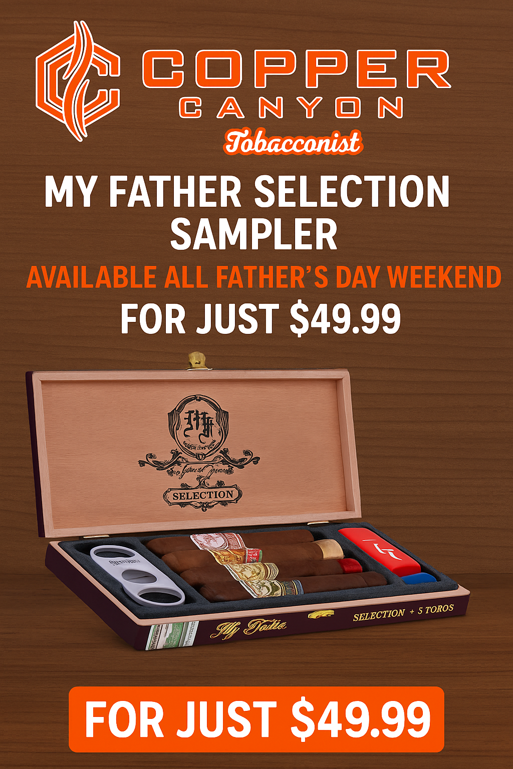 My Father Cigar Sampler for Father's Day Fort Wayne
