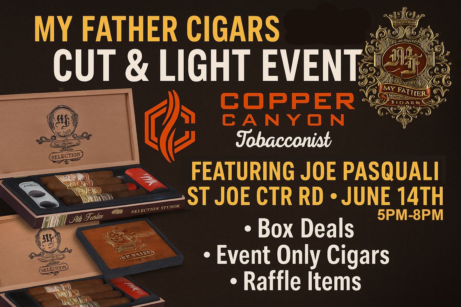 My Father Cigars Cut & Light Event