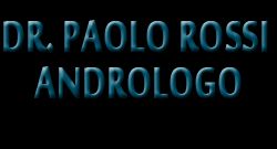 DR. PAOLO ROSSI ANDROLOGO