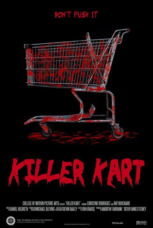 A movie poster for the movie killer kart