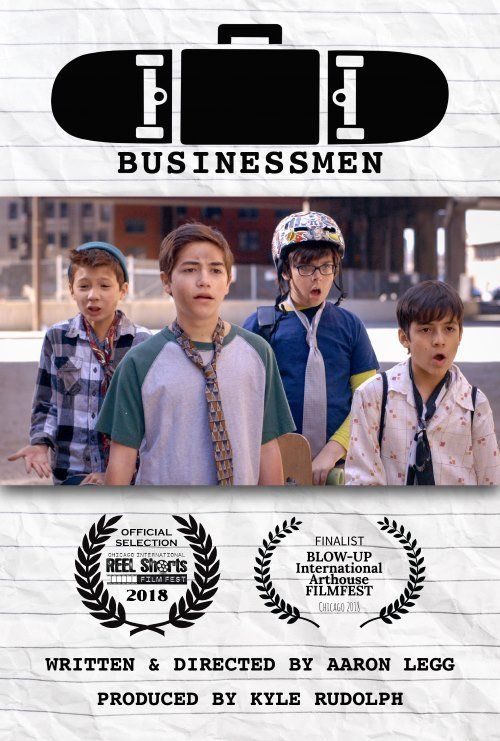 A poster for a movie called businessmen written and directed by aaron lego