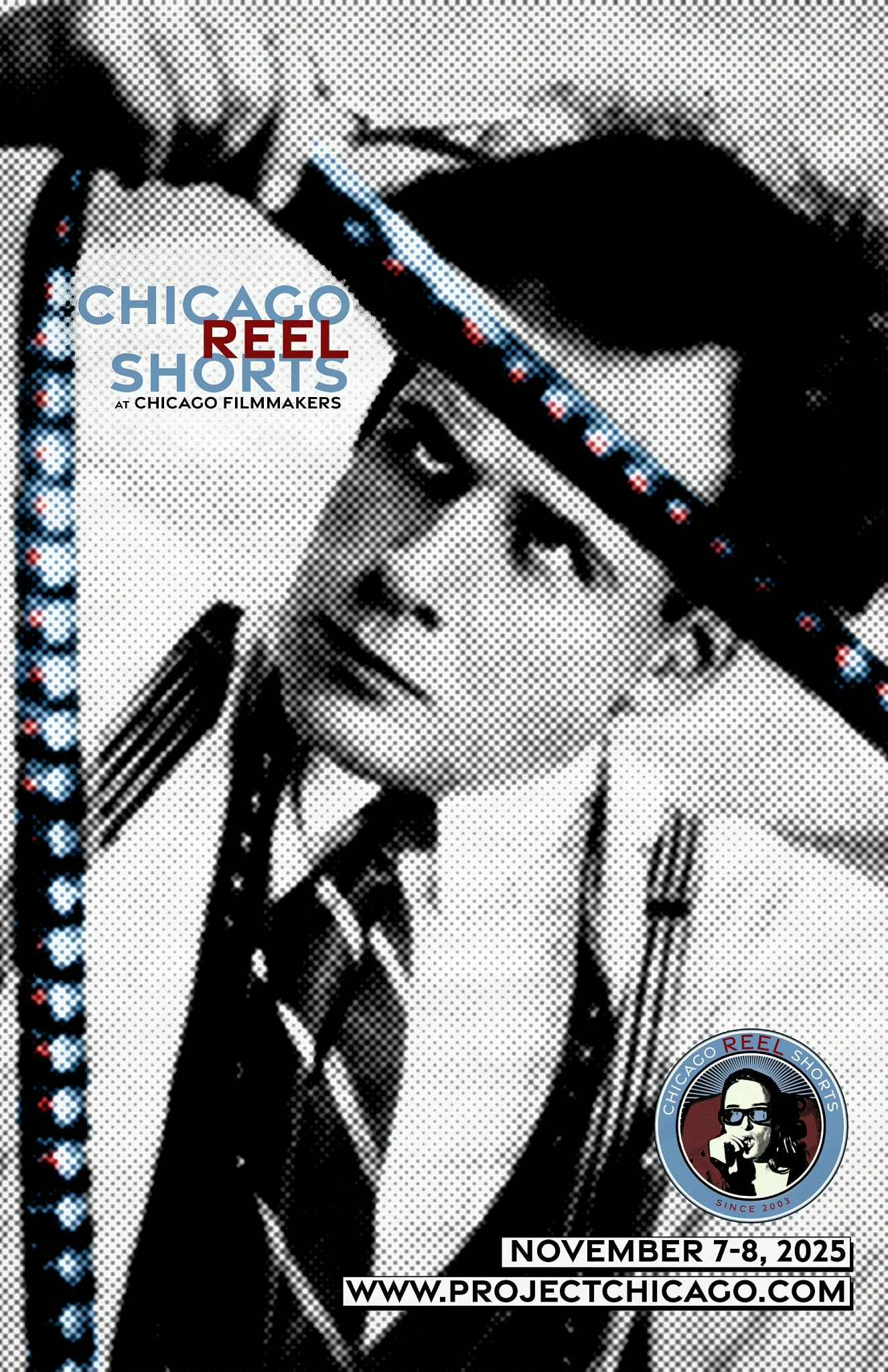Chicago Reel Shorts film fest poster: Man examining film strip, black and white.