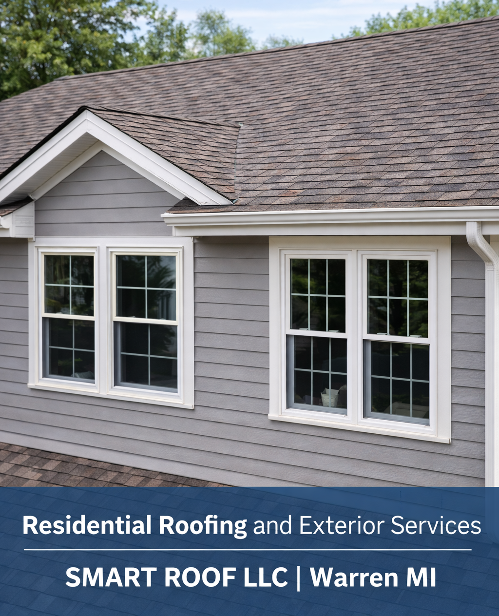 Residential roofing, gutters, and window replacement by Smart Roof LLC in Warren MI New residential roof, seamless gutters, and replacement windows installed by Smart Roof LLC in Warren Michigan