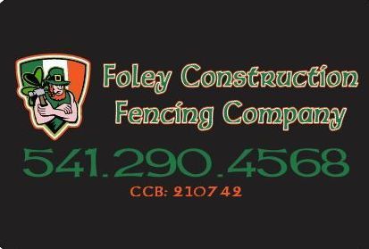 A black sign for foley construction fencing company
