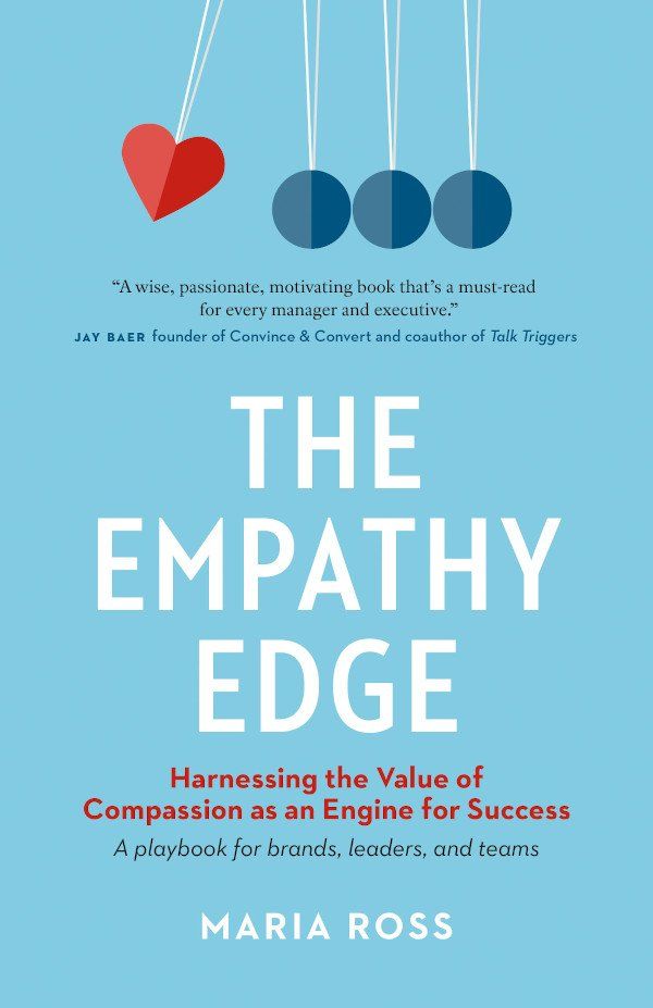 Leading from the Empathy Edge with VAST Original Thinking guest Maria Ross