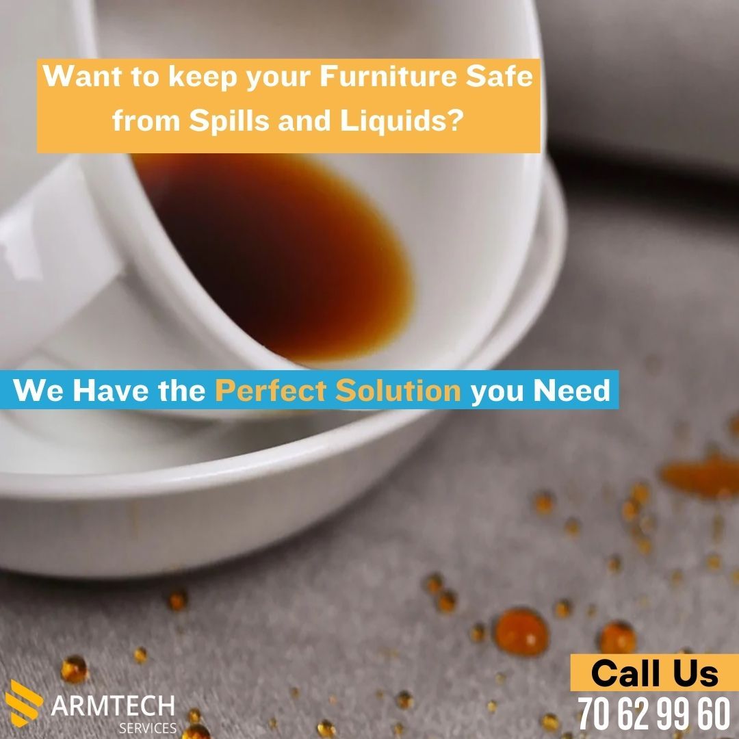 A cup of coffee on a saucer with the words want to keep your furniture safe from spills and liquids