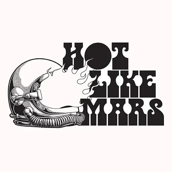 Hot Like Mars text with astronaut helmet and a flaming sun.