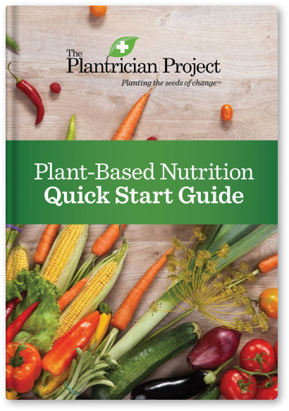 A book titled plant-based nutrition quick start guide
