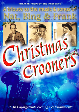 Christmas Crooners Musical Theatre