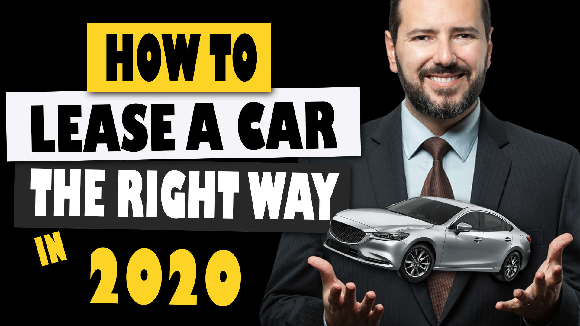 How to lease a car the right way