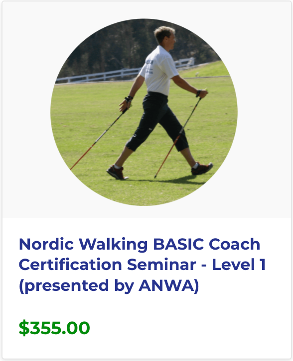 Nordic walking basic coach certification seminar level 1 presented by anwa