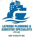 Latrobe Plumbing & Asbestos Pty Ltd